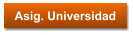 Asig. Universidad