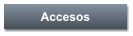 Accesos